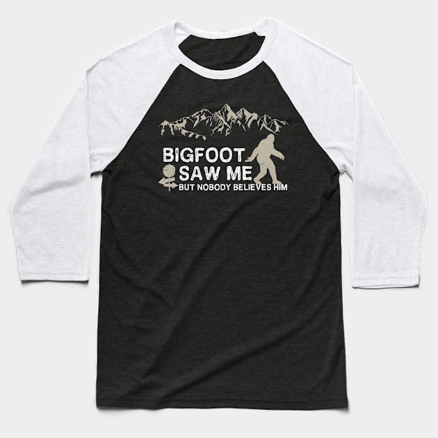 Bigfoot Saw Me Baseball T-Shirt by mintipap